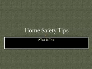 Home Safety Tips