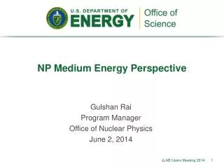 NP Medium Energy Perspective