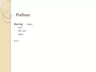 Prefixes