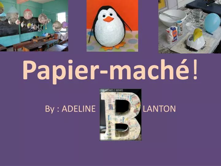 papier mach