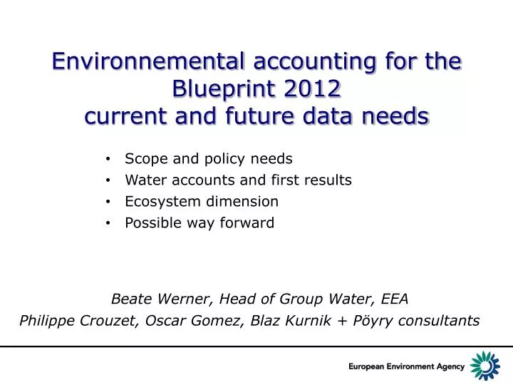 environnemental accounting for the blueprint 2012 current and future data needs