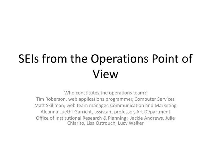 seis from the operations point of view