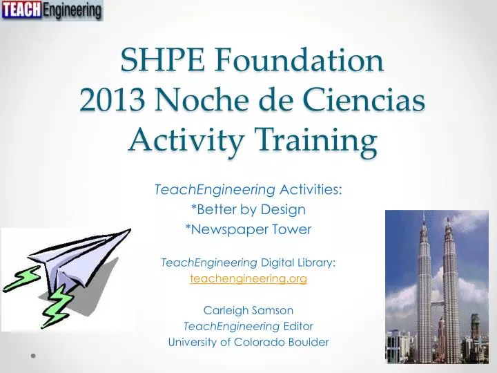 shpe foundation 2013 noche de ciencias activity training