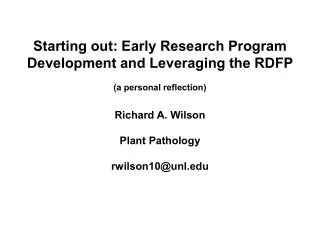 Starting out: Early Research Program Development and Leveraging the RDFP (a personal reflection)