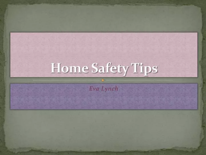 home safety tips