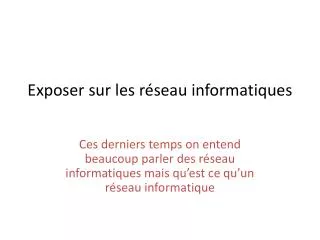 exposer sur les r seau informatiques