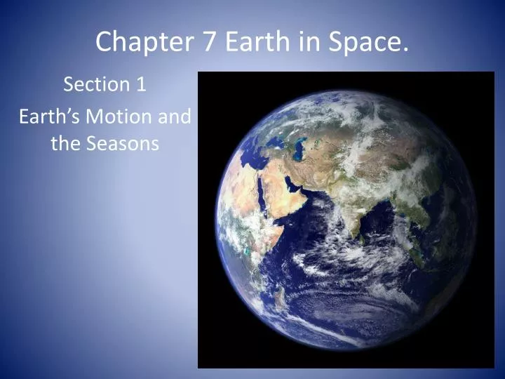 chapter 7 earth in space