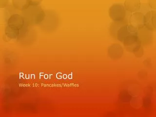 Run For God