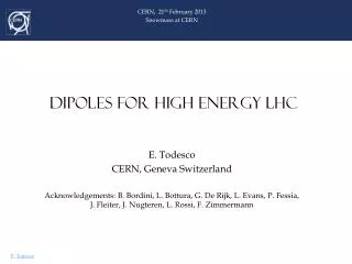 DIPOLES FOR HIGH ENERGY LHC