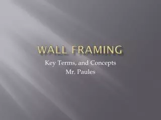 Wall Framing