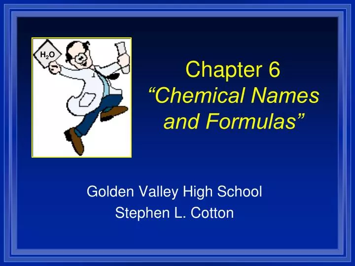 chapter 6 chemical names and formulas