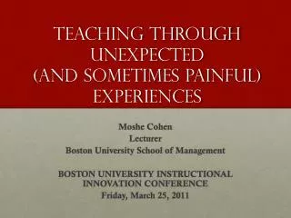 Teaching Through Unexpected (and sometimes Painful) experiences