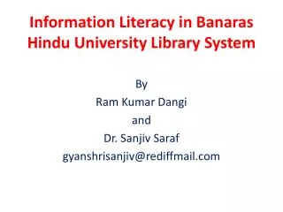 Information Literacy in Banaras Hindu University Library System