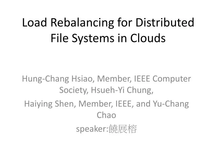 load rebalancing for distributed file systems in clouds
