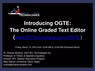 Introducing OGTE: The Online Graded Text Editor ( www.EFLTechnologies.com/OGTE/ )
