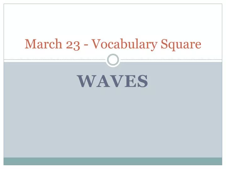 march 23 vocabulary square
