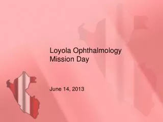 Loyola Ophthalmology Mission Day