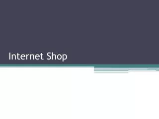 Internet Shop