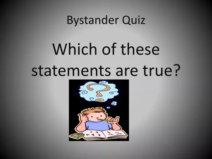 bystander quiz