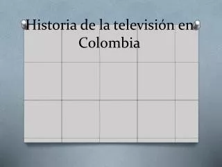 Historia de la televisión en Colombia