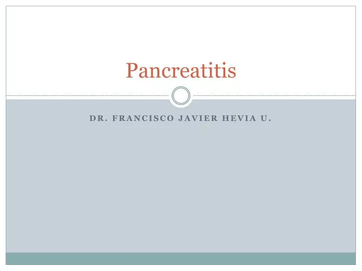 pancreatitis