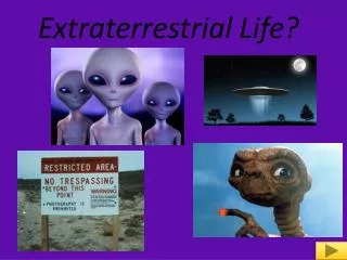 Extraterrestrial Life?