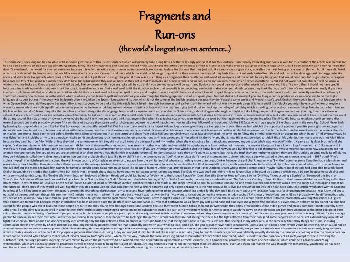 fragments and run ons the world s longest run on sentence