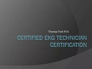Certified EKG Technician Certification