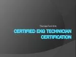 Certified EKG Technician Certification - slide 1