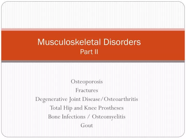 musculoskeletal disorders part ii