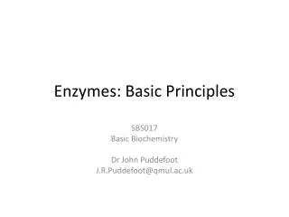 Enzymes: Basic Principles