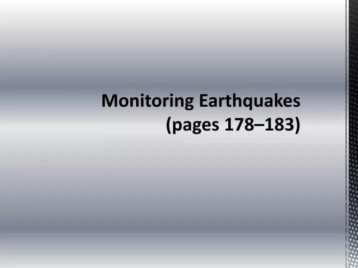 monitoring earthquakes pages 178 183