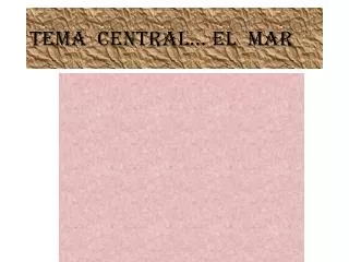 tema central el mar