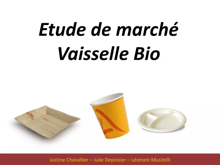 etude de march vaisselle bio