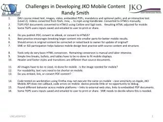 Challenges in Developing JKO Mobile Content Randy Smith