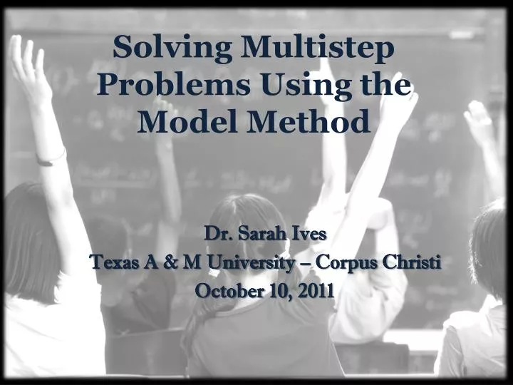solving multistep problems using the model method