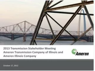2013 Transmission Stakeholder Meeting