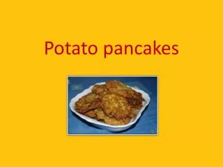 Potato pancakes