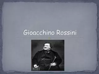 Gioacchino Rossini