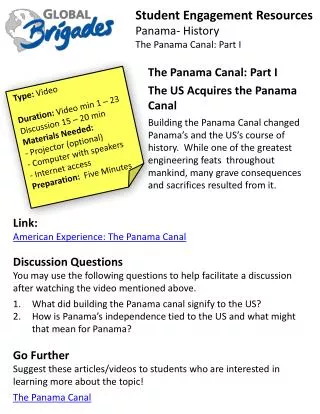 Student Engagement Resources Panama- History The Panama Canal: Part I