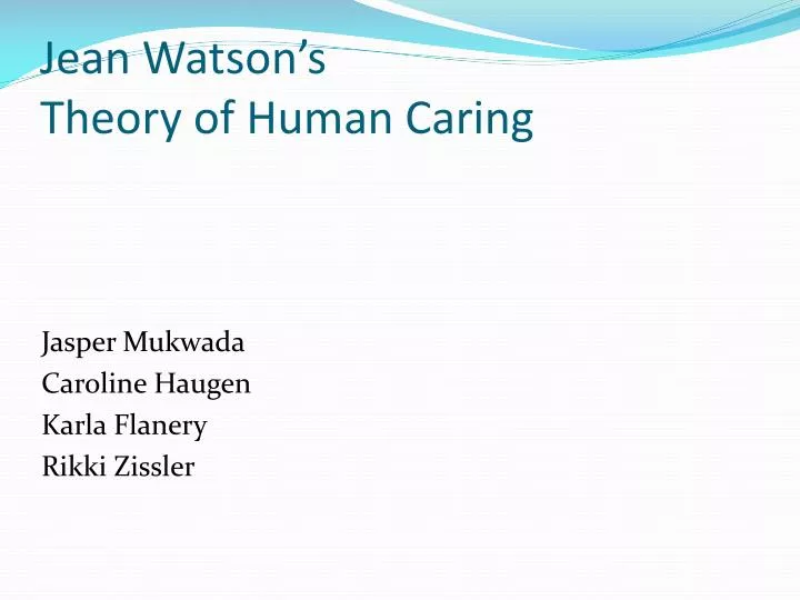 jean watson s theory of human caring