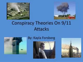 Conspiracy Theories On 9/11 Attacks
