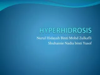 HYPERHIDROSIS