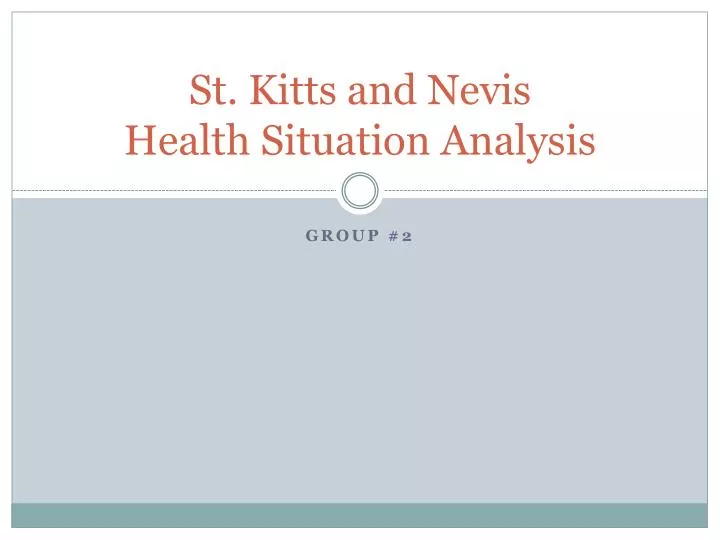 st kitts and nevis health situation analysis