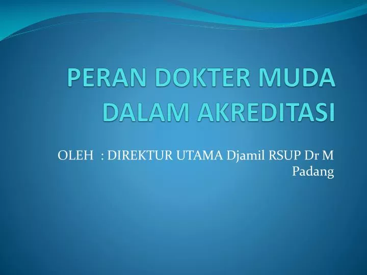 peran dokter muda dalam akreditasi