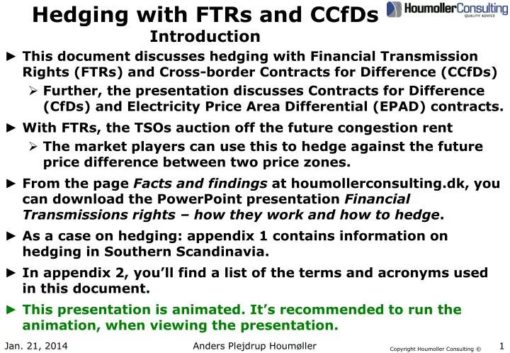 hedging with ftrs and ccfds introduction