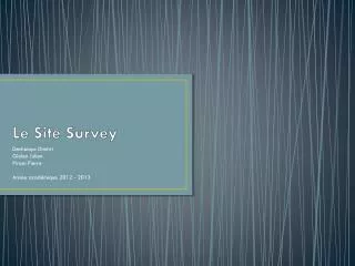 le site survey