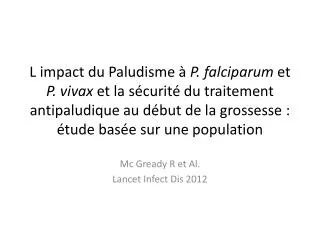 mc gready r et al lancet infect dis 2012