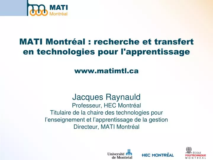 mati montr al recherche et transfert en technologies pour l apprentissage www matimtl ca