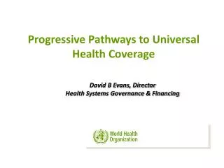 Progressive Pathways to Universal Health Coverage